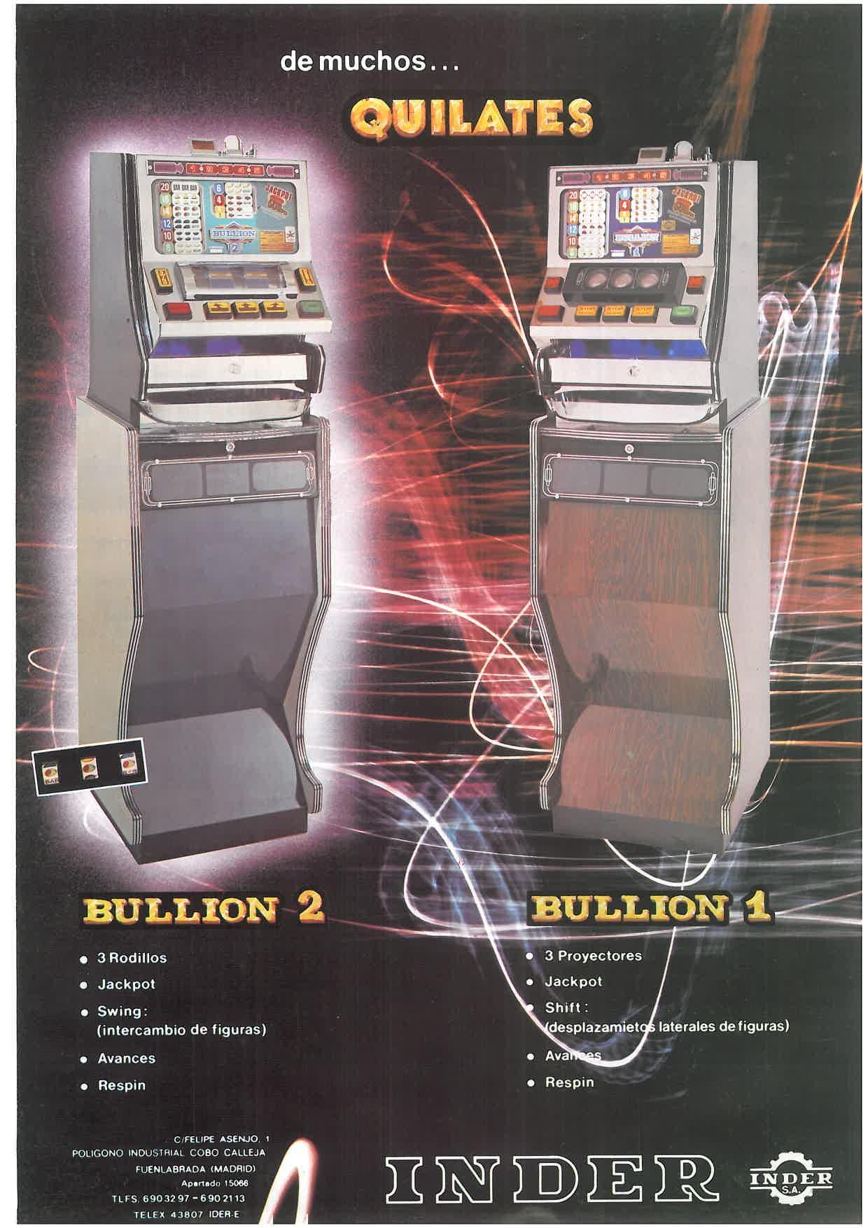 Bullion 2, versión con rodillos y Bullion 1, versión con displays. La Bullion 3 fue un modelo posterior con cuatro rodillos. Imagen: Recreativas.org