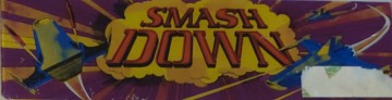 Smash Down marquee